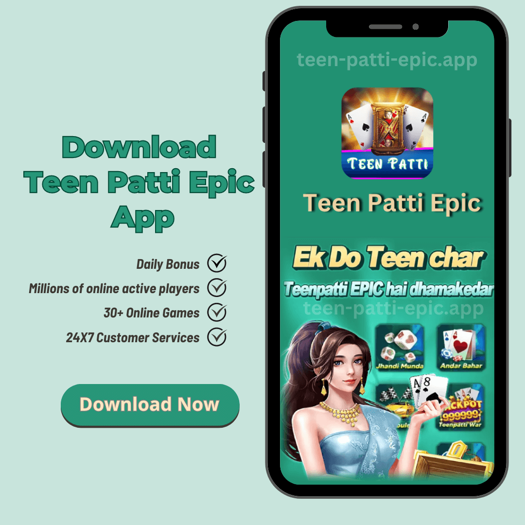 Teen Patti Epic Apk [2024]